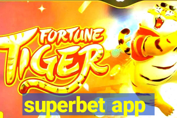 superbet app